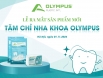 Lễ ra mắt sản phẩm tăm chỉ nha khoa OLYMPUS diễn ra thành công tốt đẹp 